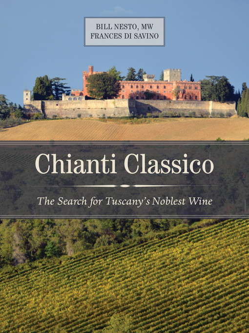 Title details for Chianti Classico by Bill Nesto - Available